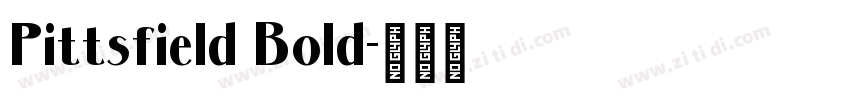 Pittsfield Bold字体转换